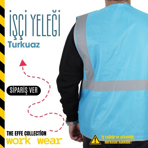 İşçi İkaz Yeleği Turkuaz- İş Kıyafeti- Numune